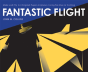 Fantastic Flight - Preview