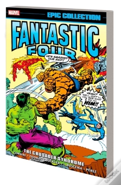 Capa do artigo Fantastic Four Epic Collection: The Crusader Syndrome
