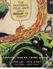 Fantastic Four No. 1: Panel By Panel