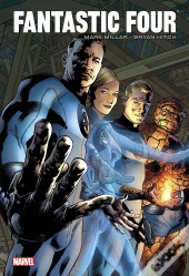 Fantastic Four Par Mark Millar Et Brian Hitch