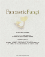 Fantastic Fungi - Preview