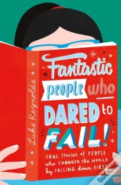 Capa do artigo Fantastic People Who Dared To Fail