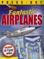 Fantastic Press-Out Flying Airplanes - Preview
