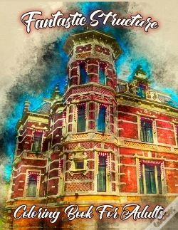 Capa do artigo Fantastic Structure Coloring Book For Adults