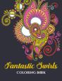 Fantastic Swirls Coloring Book - Preview