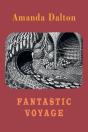 Fantastic Voyage - Preview