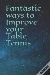 Fantastic Ways To Improve Your Table Ten