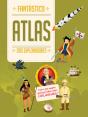 Fantástico Atlas dos Exploradores - Preview