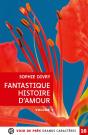 Fantastique Histoire D'Amour - Preview