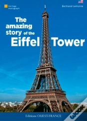Capa do artigo Fantastique Histoire De La Tour Eiffel