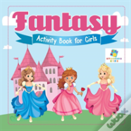Fantasy Activity Book For Girls