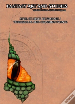 Capa do artigo Fantasy Art And Studies 15 : Seuils Et Lieux De Passage / Thresholds And Crossing Points
