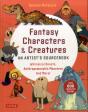 Fantasy Characters & Creatures: An Artist'S Sourcebook - Preview