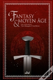 Fantasy Et Moyen Age