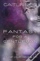 Fantasy For A Gentleman