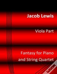Fantasy For Piano And String Quartet