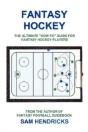 Fantasy Hockey - Preview
