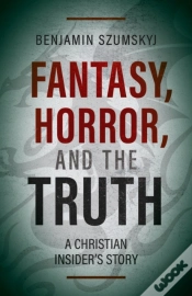 Capa do artigo Fantasy, Horror, And The Truth