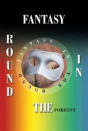 Fantasy In The Round - Preview