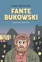 Fante Bukowski, L'Oeuvre Complète - Preview