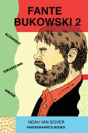 Fante Bukowski - Preview