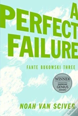 Capa do artigo Fante Bukowski Three A Perfect Failure