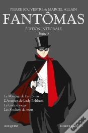 Capa do artigo Fantômas ; Édition Intégrale Tome 5