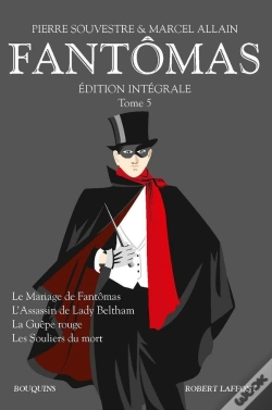 Capa do artigo Fantômas ; Édition Intégrale Tome 5