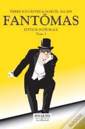 Capa do artigo Fantômas : Intégrale Vol.1
