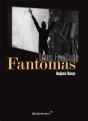 Fantômas ; Llouis Feuillade - Preview