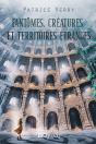 Fantômes, Créatures Et Territoires Étranges - Preview
