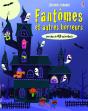 Fantômes Et Autres Horreurs - Preview