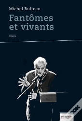 Fantomes Et Vivants