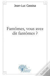 Capa do artigo Fantomes, Vous Avez Dit Fantomes 