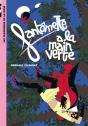 Fantômette A La Main Verte - Preview