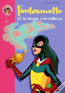 Capa do artigo Fantômette Et La Lampe Merveilleuse