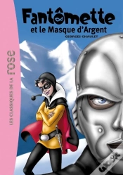 Capa do artigo Fantômette Tome 23 ; Fantômette Et Le Masque D