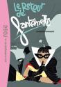Fantômette Tome 50 ; Le Retour De Fantômette - Preview