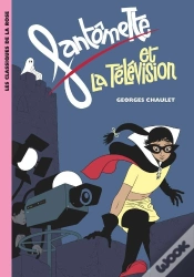 Capa do artigo Fantômette Tome 8 ; Fantômette Et La Télévision