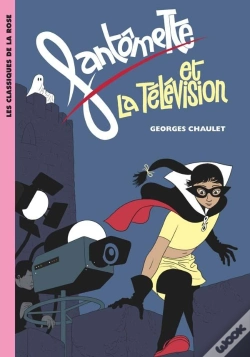 Capa do artigo Fantômette Tome 8 ; Fantômette Et La Télévision