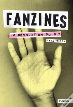 Capa do artigo Fanzines ; La Révolution Du Diy