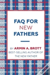 Faq For New Fathers