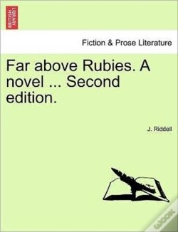 Capa do artigo Far Above Rubies. A Novel ... Second Edi