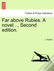 Capa do artigo Far Above Rubies. A Novel ... Second Edi