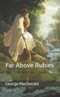 Far Above Rubies - Preview