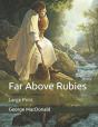 Far Above Rubies - Preview