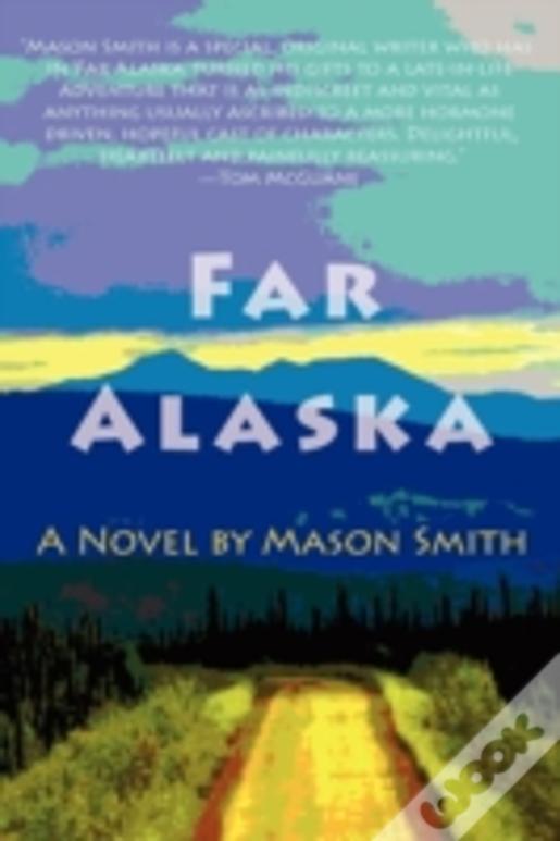 Far Alaska