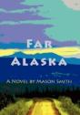 Far Alaska - Preview