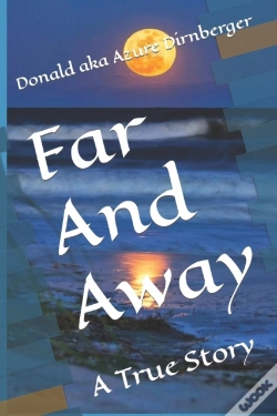 Capa do artigo Far And Away: A True Story