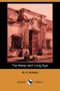 Far Away And Long Ago (Dodo Press) - Preview
